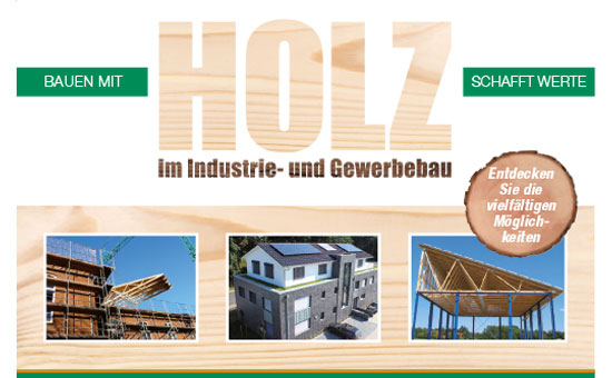 Holz im Gewerbebau